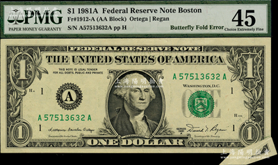 1981年美国纸币1美元，错版券·右下角福耳，颇为难得，PMG 45 EF
