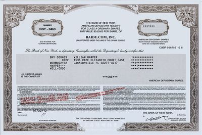 2012年（中国）百度公司股票1股，在美国纳斯达克上市发行，目前股价即已超过上百美元；该公司为全球最大的中文搜索引擎、最大的中文网站；全新