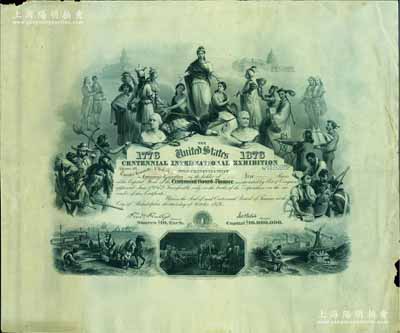 1876年美国费城世博会（美国百年独立纪念世界博览会）股票，面额10股（每股10美元），上印自由女神及各民族人物肖像、白宫、1776年美国独立宣言场景等，尤为值得一提的是票上人物中有一位满清官员的肖像；此届世博会，昔年由宁波海关税务司李圭等作为中国工商业代表参加了此次盛会，这也是中国人首次以官方名义参加的世博会；此股票尺寸宏大，雕刻版印制图案美观，源于德国藏家出品，珍罕，边有小
