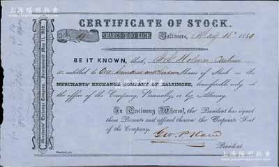 1853年巴尔的摩商品交易所股票，面额170股（每股100美元），属创始人股，其发行号码仅为第19号；据美国出品藏家相告，此乃美国最古老的交易所之一，后几经变革，与上世纪中叶并入费城交易所，此老股票实物亦为迄今所见年份最早的世界交易所股票之一，珍罕品，八五成新