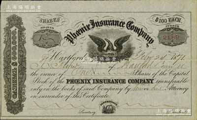 1871年（美国）凤凰保险公司股票，面额...